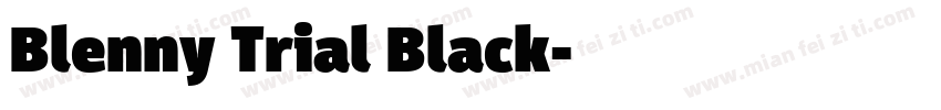 Blenny Trial Black字体转换